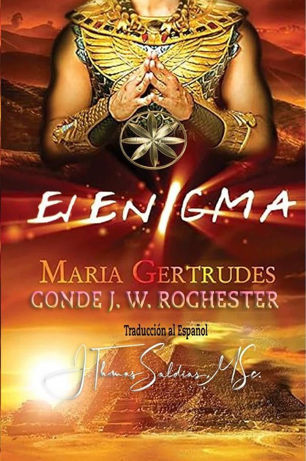 El Enigma | Gertrudes, Saldias MSc. y otros