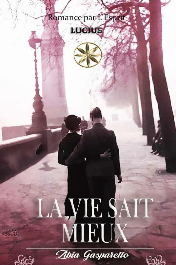 La vie sait mieux  | Gasparetto, Lucius y otros