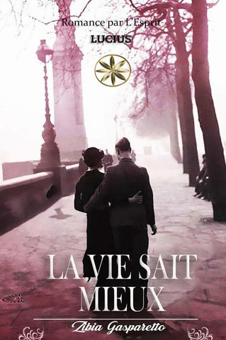 La vie sait mieux  | Gasparetto, Lucius y otros