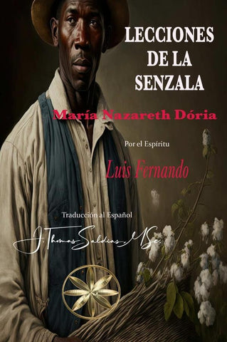 Lecciones de la Senzala | Saldias, MSc., Nazareth Dória y otros