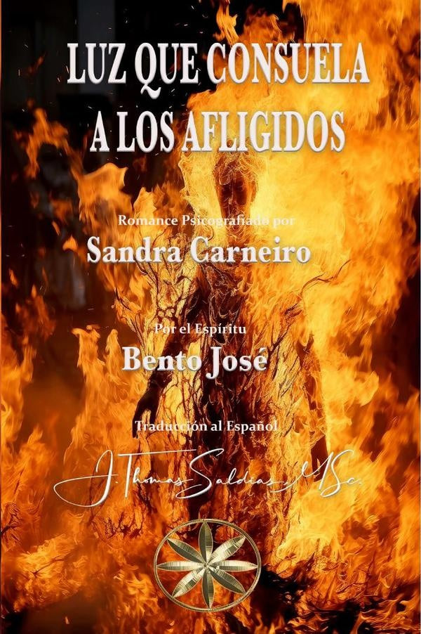 Luz que consuela a los afligidos | Saldias, MSc., Carneiro y otros