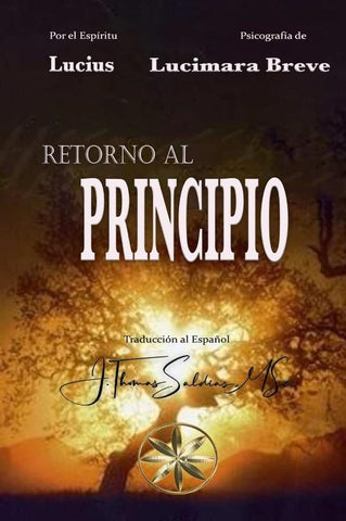 Retorno al Principio | Lucius, Saldias, MSc. y otros