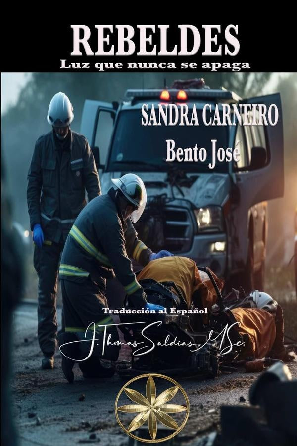 Rebeldes | Saldias, MSc., Carneiro y otros