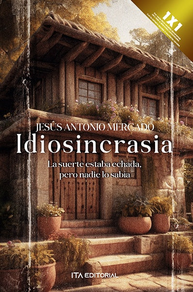 Idiosincrasia | Jesús Antonio Mercado Utria