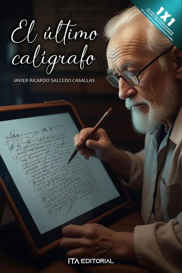 El último calígrafo | Salcedo Casallas, Salcedo