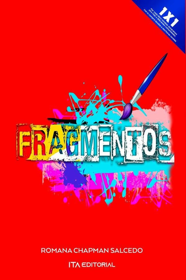 Fragmentos  | ROMANA  CHAPMAN SALCEDO
