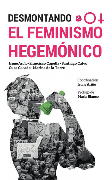 Desmontando el feminismo hegemónico (uepod)  | Irune Ariño