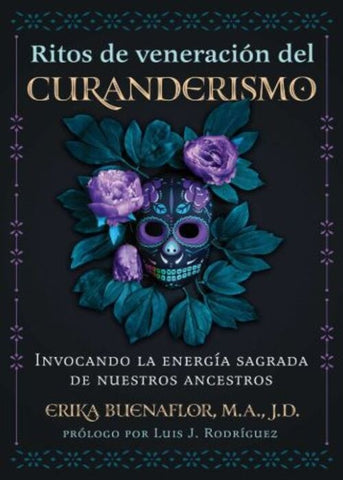 RITOS DE VENERACION DEL CURANDERISMO | Erika  Buenaflor