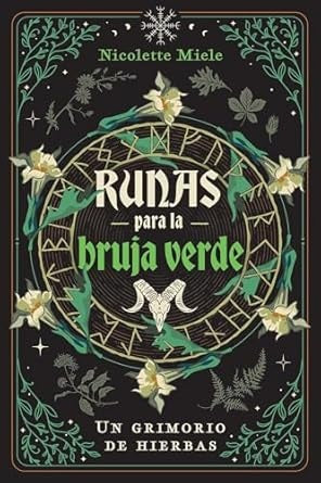 RUNAS PARA LA BRUJA VERDE | NICOLETTE  MIELE