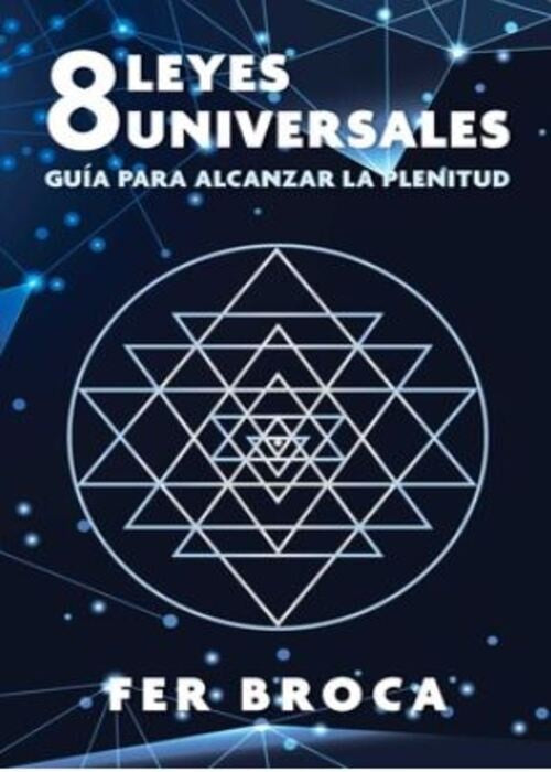 8 LEYES UNIVERSALES  | FER  BROCA