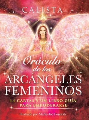 ORÁCULO DE LO ARCÁNGELES FEMENINOS..