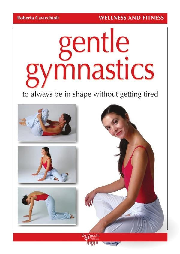 Gentle Gymnastics | R. Cavicchioli