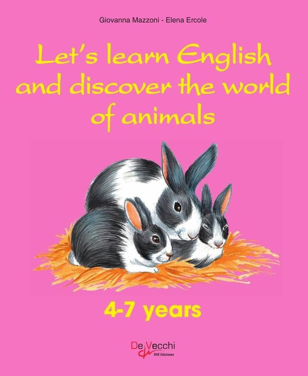 Lets learn English and discover the world of animals | Ercole, Mazzoni