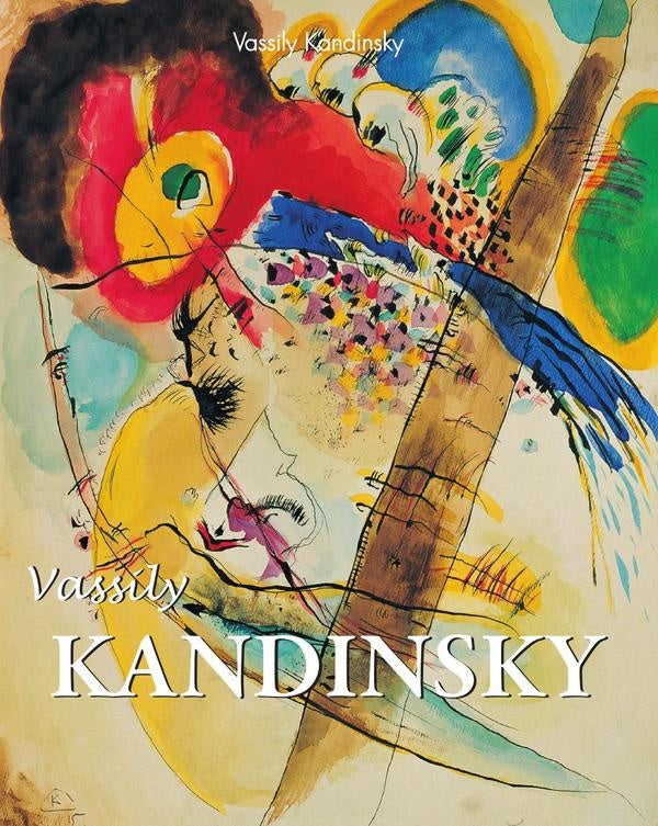 Vassily Kandinsky | Vassily Kandinsky