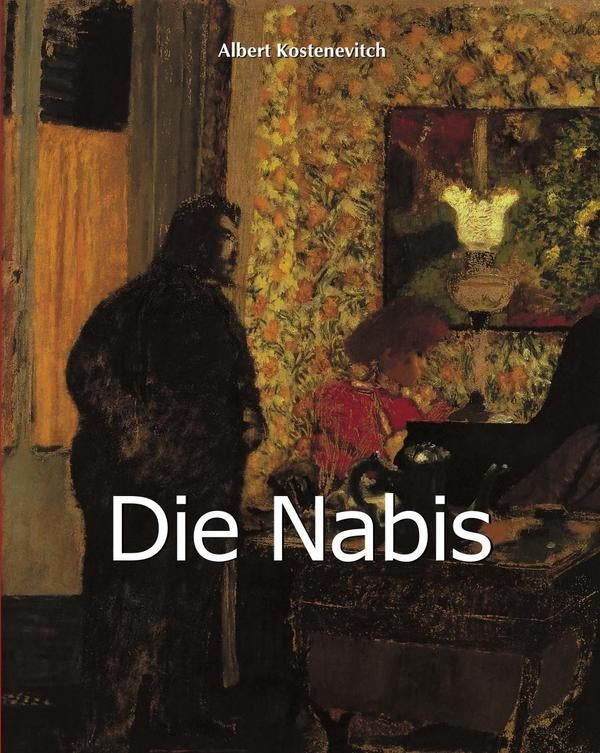 Die Nabis | Albert Kostenevich