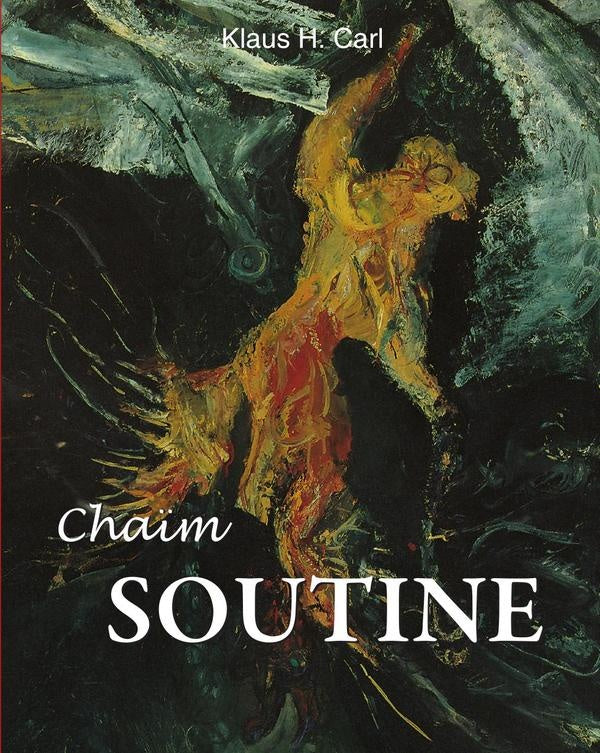 Chaïm Soutine | Klaus H. Carl