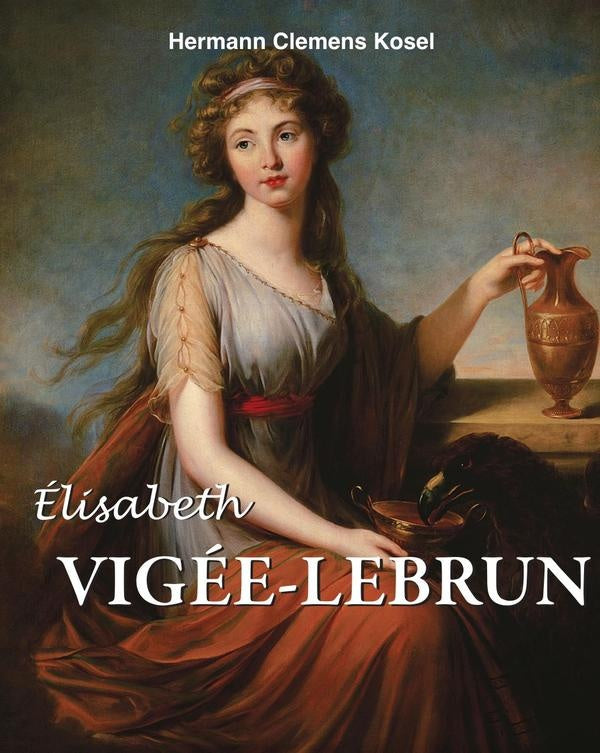 Élisabeth Vigée-LeBrun | Hermann Clemens Kosel