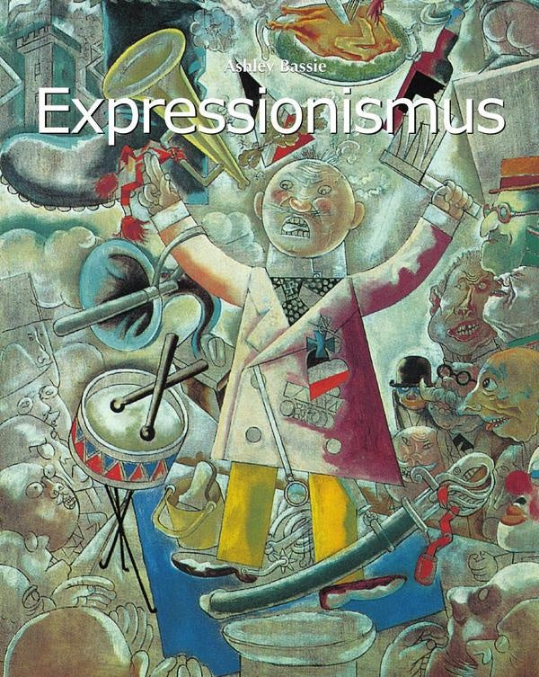 Expressionismus | Ashley Bassie