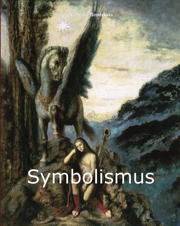Symbolismus | Nathalia Brodskaïa