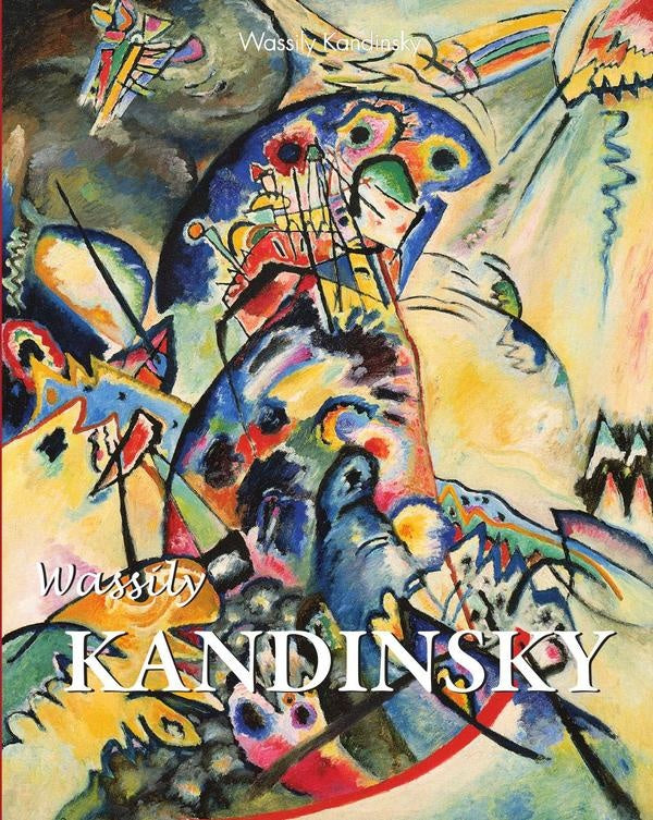 Vassily Kandinsky | Vassily Kandinsky