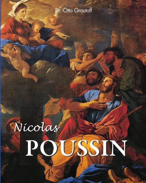 Nicolas Poussin | Dr. Otto Grautoff