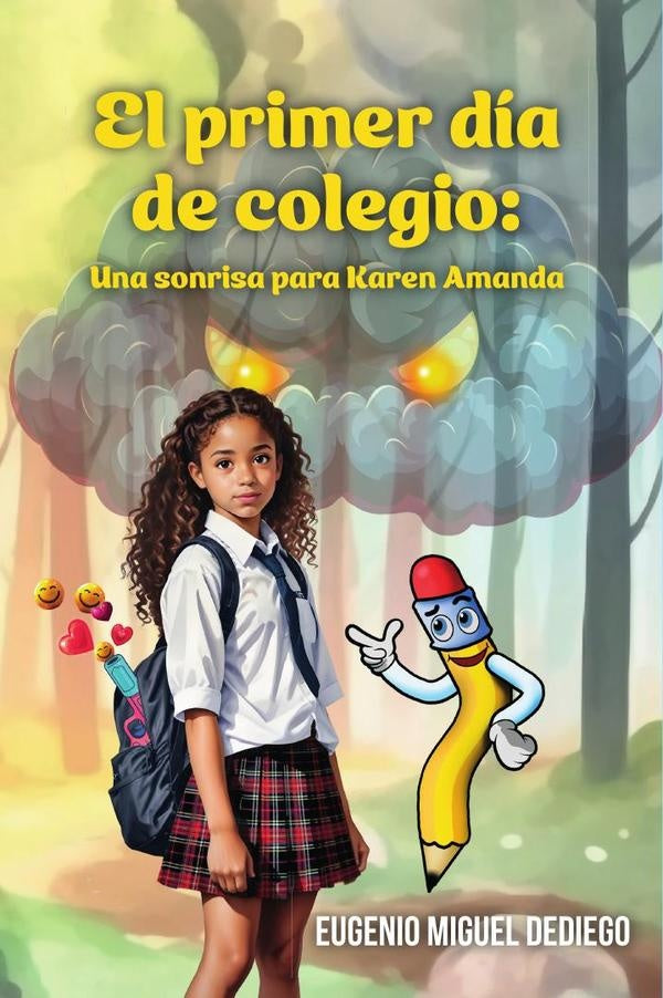 El primer día de colegio: Una sonrisa para Karen Amanda | Eugenio Miguel Dediego