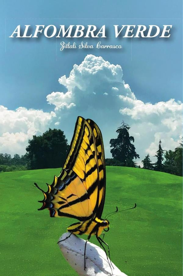 Alfombra verde  | Zitlali  Silva Carrasco