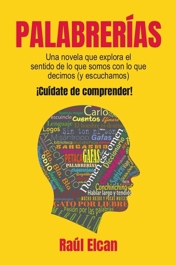 Palabrerías  | Raúl Elcan