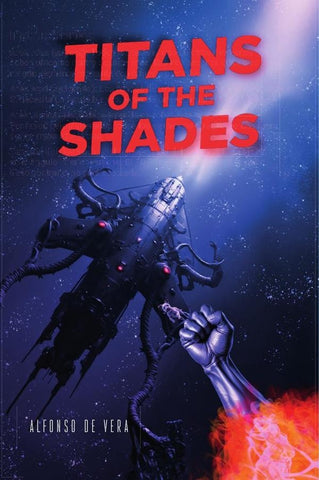 Titans of the shades  | Alfonso  de Vera