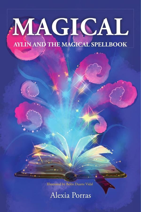 Magical: aylin and the magical spellbook  | Alexia Porras