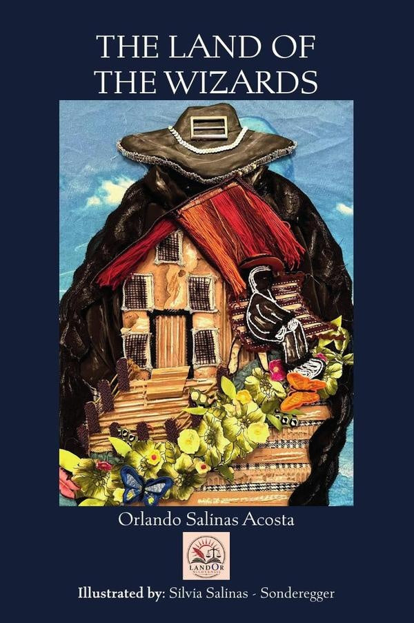The land of the wizards  | Orlando Salinas Acosta