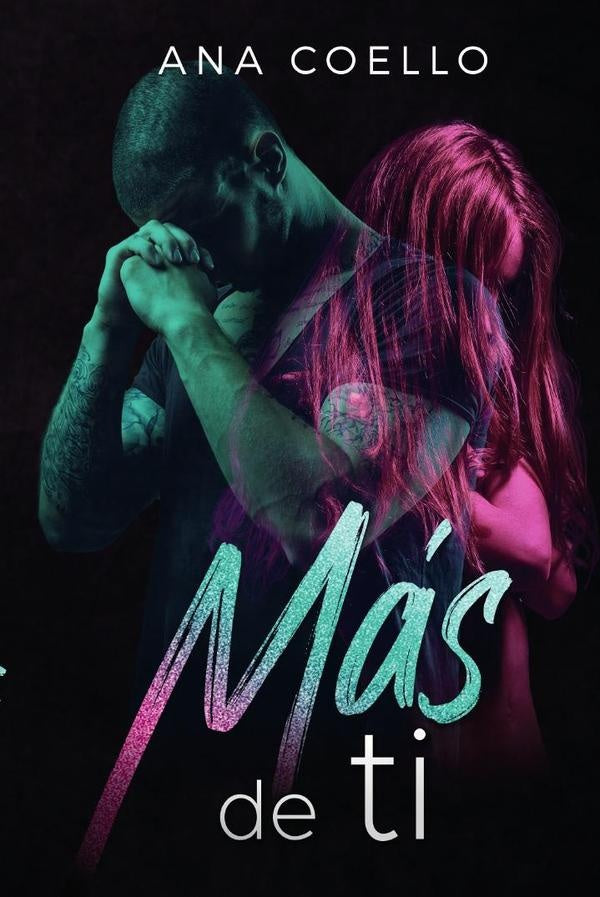 Más de ti | Ana Coello