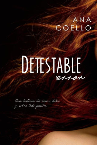 Detestable error | Ana Coello