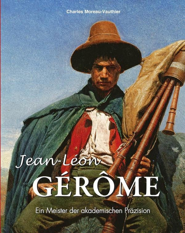Jean-Léon Gérôme | Moreau, Vauthier