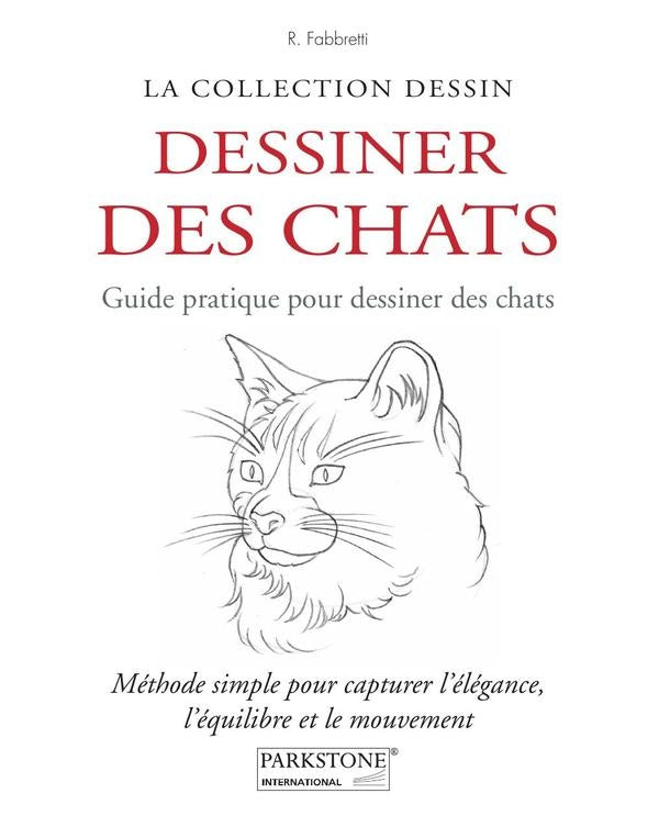 Dessiner des chats  | R. Fabbretti