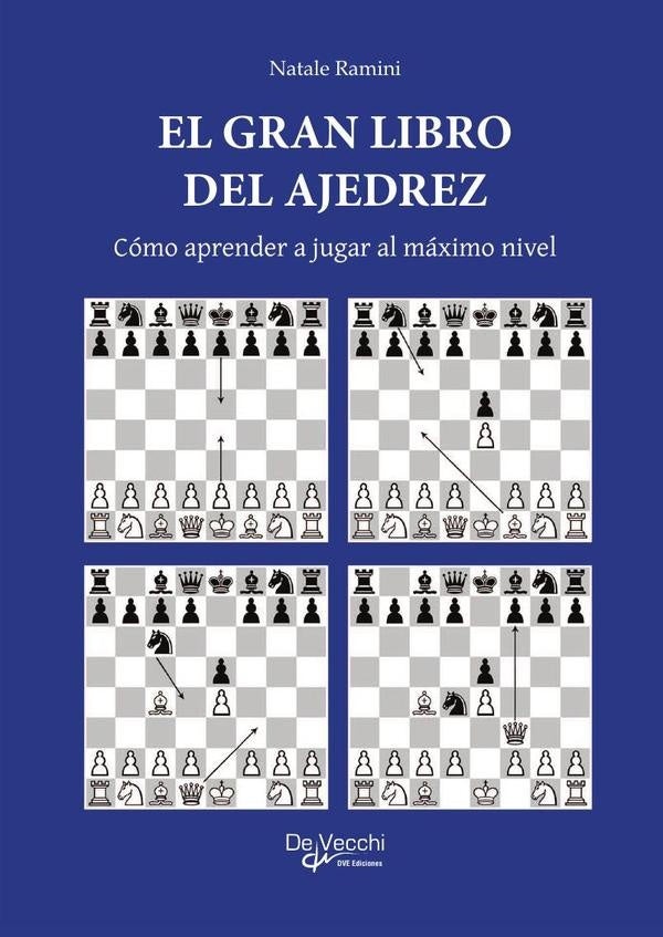 El gran libro del ajedrez | Natale Ramini