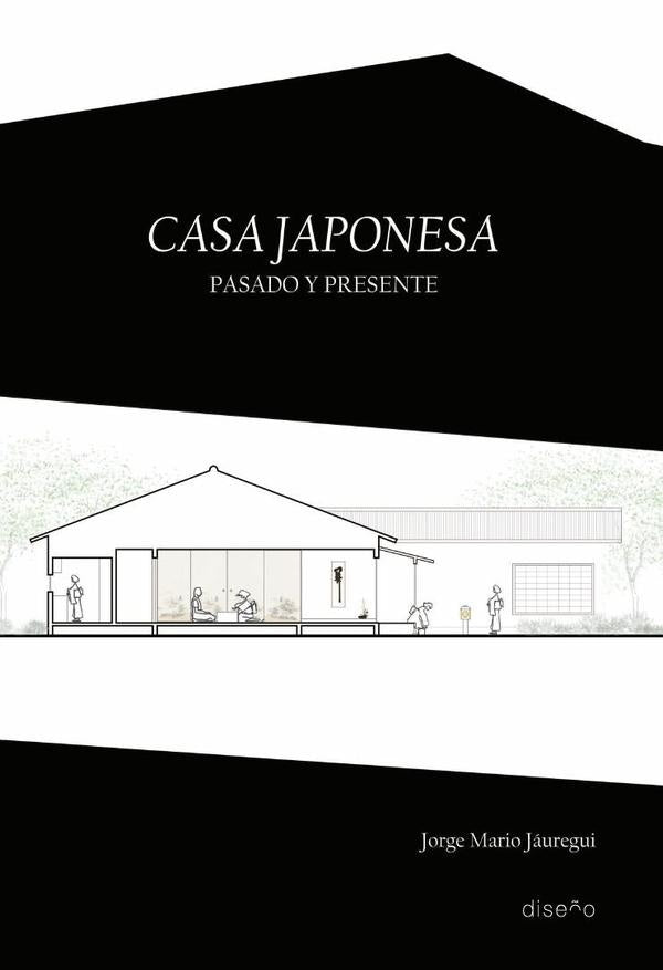 Casa Japonesa | Jorge Mario Jáuregui