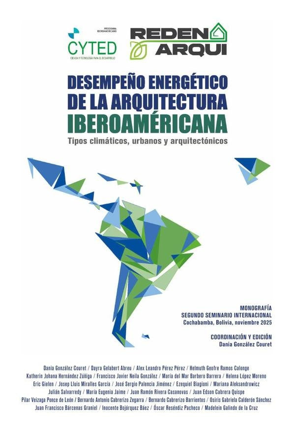 Desempeño energético de la Arquitectura Iberoamericana 2 | Dania  González Couret