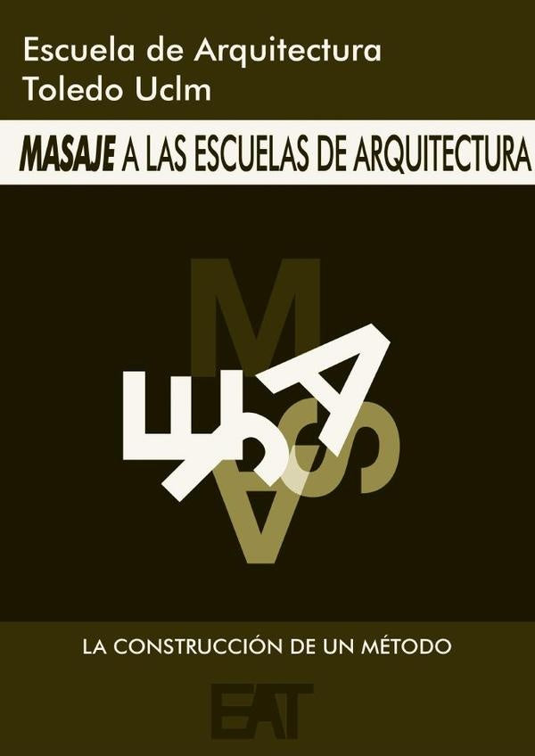 Masaje a las escuelas de arquitectura | Juan Mera