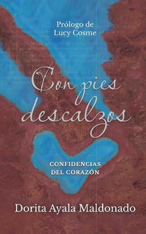 Con pies descalzos 2 | Dorita Ayala Maldonado