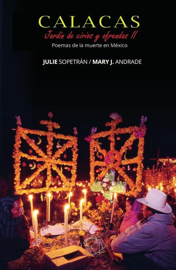 CALACAS: Jardín de Cirios y Ofrendas II | Andrade, Sopetrán