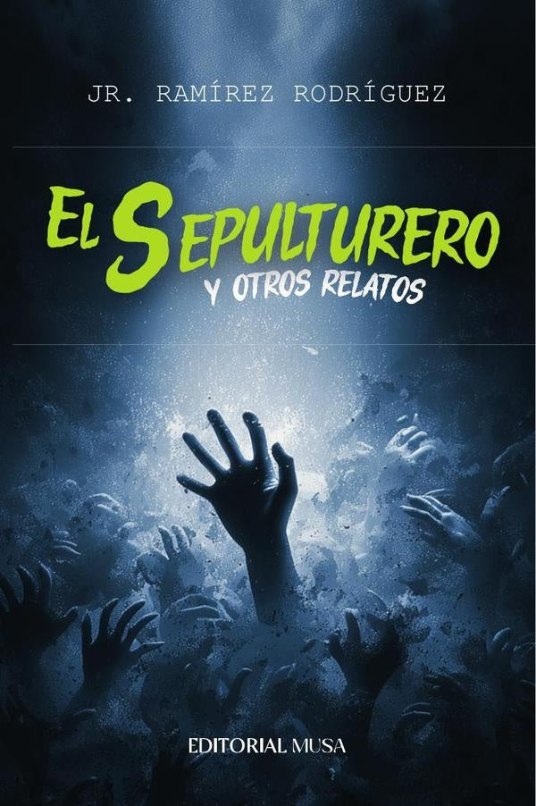 El Sepulturero y Otros Relatos | Jr. Ramírez Rodríguez