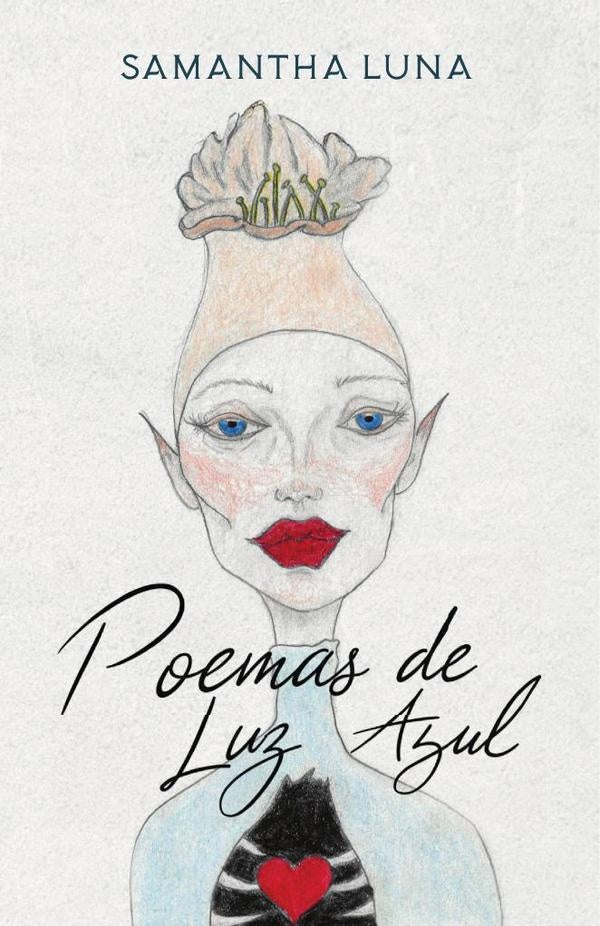 Poemas de Luz Azul | Samantha Luna