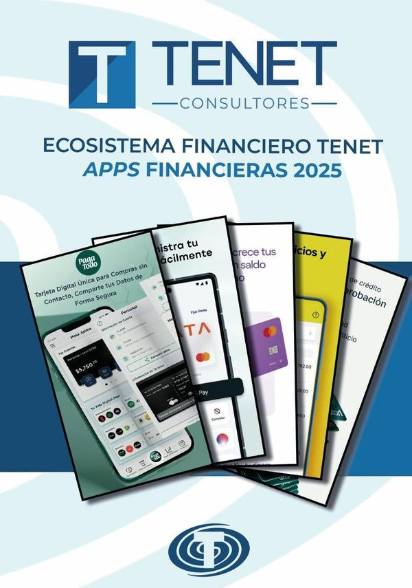 Ecosistema Financiero Tenet: Apps financieras 2025 | Tenet Consultores
