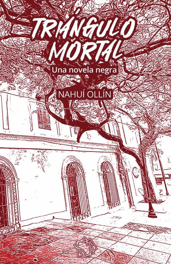 Triángulo mortal Una novela negra | Prado Brabata, Ollín