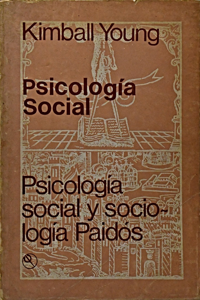 PSICOLOGIA SOCIAL.. | Kimball  Young