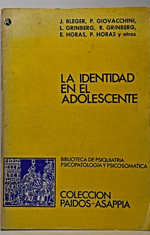 LA IDENTIDAD EN EL ADOLESCENTE.. | José Bleger