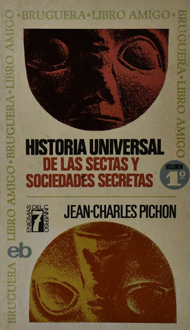 HISTORIA UNIVERSAL DE LAS SECTAS Y LAS SOCIEDADES SECRETAS.. | Jean Charles Pichon