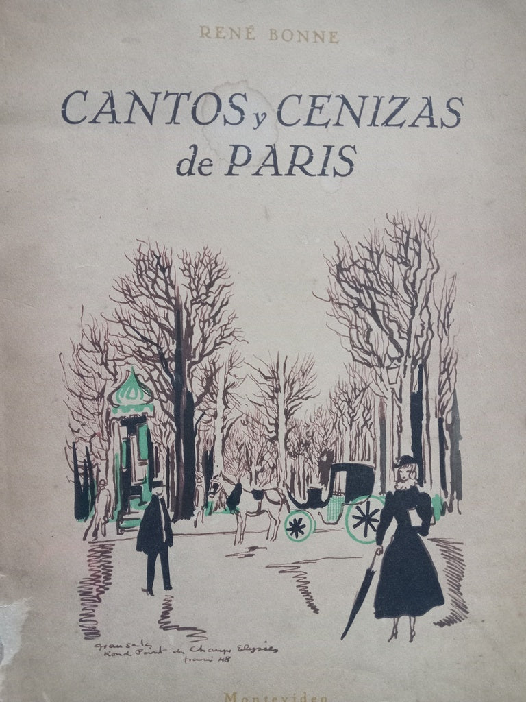 CANTOS Y CENIZAS DE PARIS.. | René  Bonne