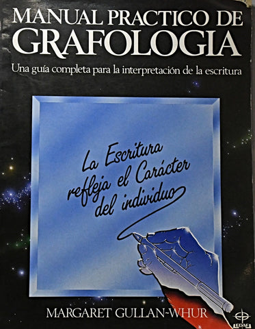 MANUAL PRACTICO DE GRAFOLOGIA .. | MARGARET GULLAN-WHUR